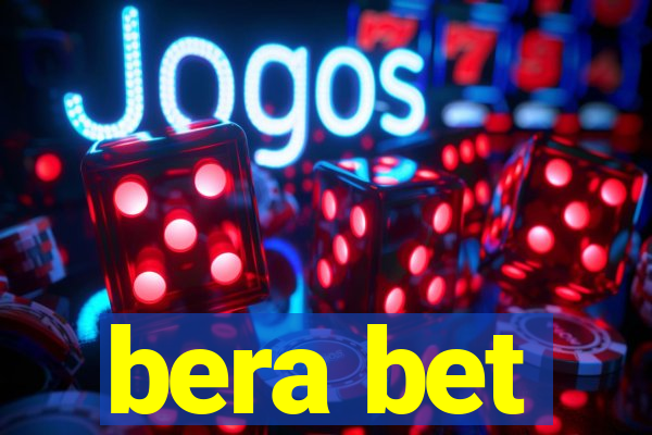 bera bet